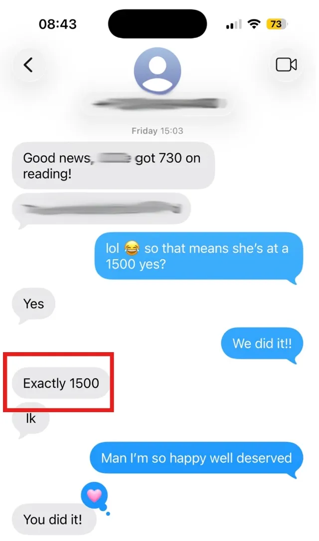 A parent&rsquo;s text: 730 on Reading and Writing, exactly 1500